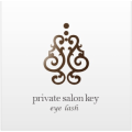 Private　salon　Key　　～　eyelash 　key～