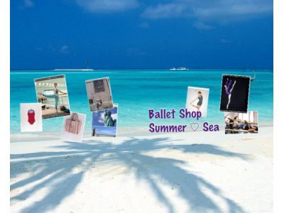 Ballet Shop　Summer Sea