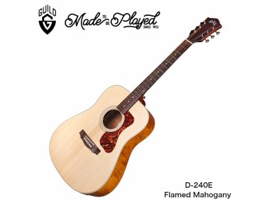 アコースティックギター ギルド D-240E Flamed Mahogany エレアコ 入荷しました。