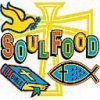 SOUL FOOD　魂の食べ物？