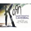Korn　- Narcissistic Cannibal