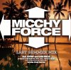 MICCHY FORCE 2014.09 -LAST SUMMER MIX-