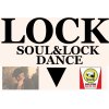 【金曜17時30分】ロックダンスをはじめよう! 『SOUL/LOCK入門』