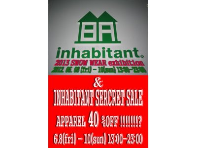 INHABITANT SERCRET SALE & SNOW WEAR 