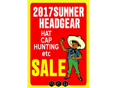 2017SUMMER SALE第1弾帽子セールがスタート！