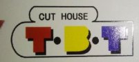 CUT HOUSE      T・B・T